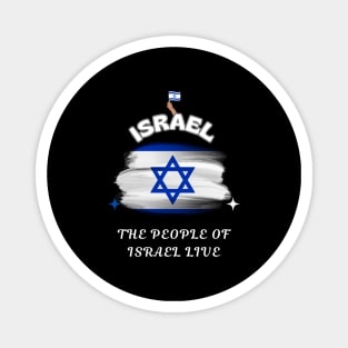 Israeli Pride, The people of Israel live Magnet